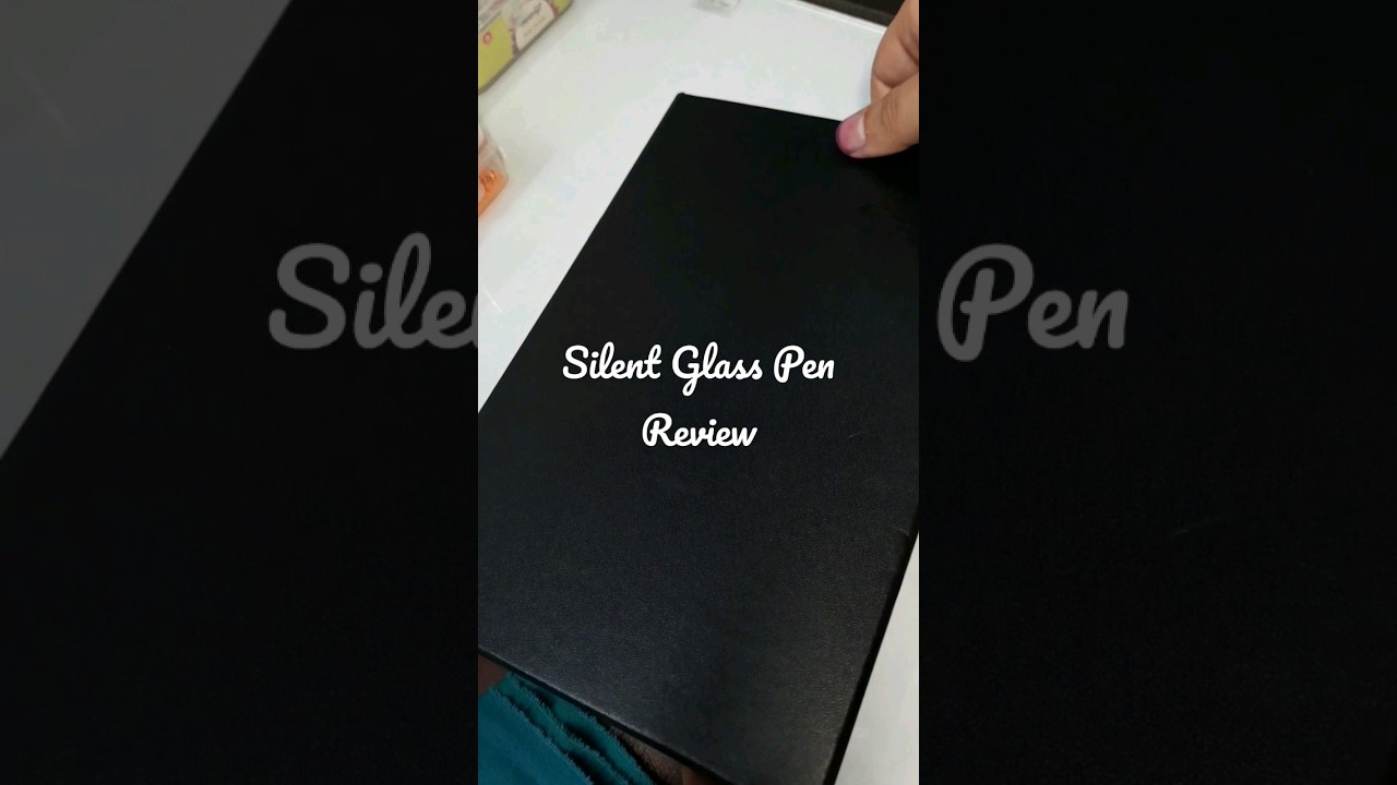 Silent Glass Pen Review YouTube