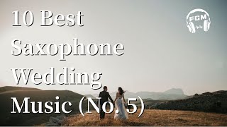 10 Best Saxophone Wedding  no 5