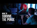 How to survive the purge