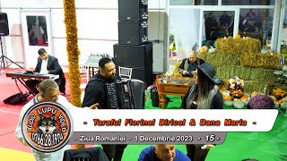 Taraful Florinel Diricel & Dana Maria - 15 - Ziua Romaniei - 1 Decembrie 2023