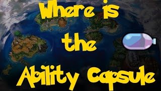 Where Is The Ability Capsule Location 2 Pokemon