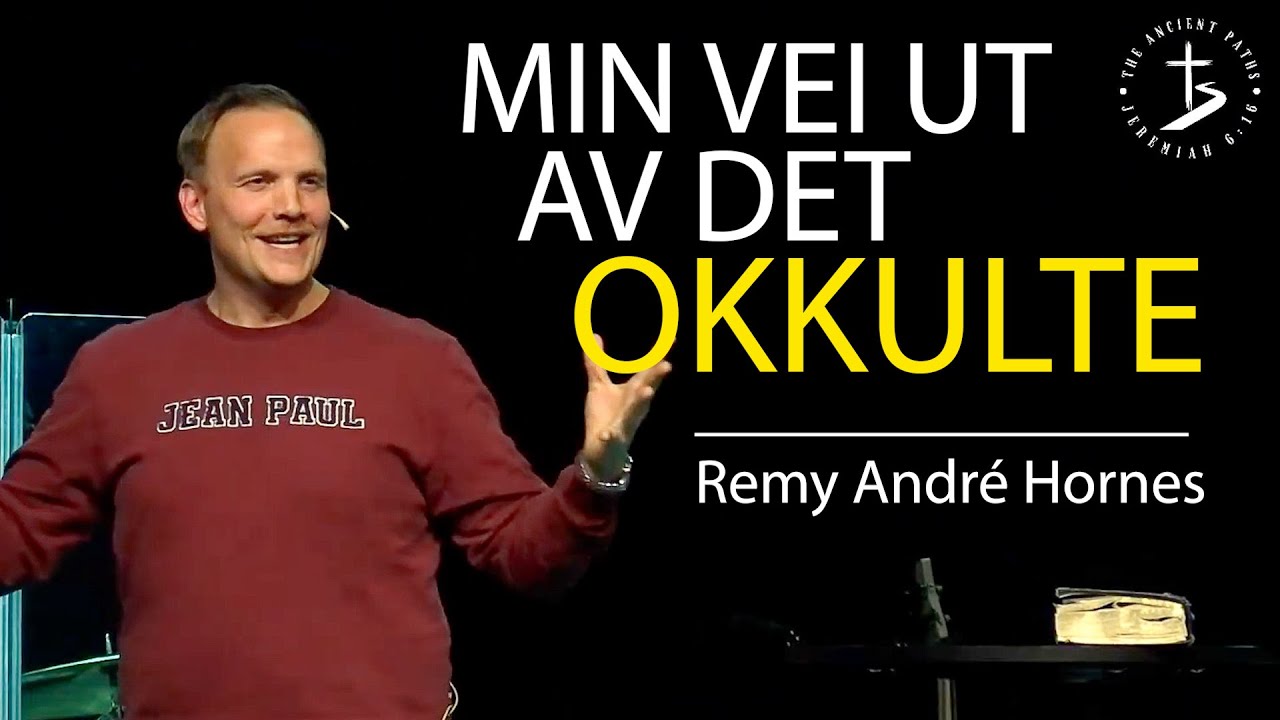 Ta ikke del i det okkulte og nyåndelige | Remy André Hornes