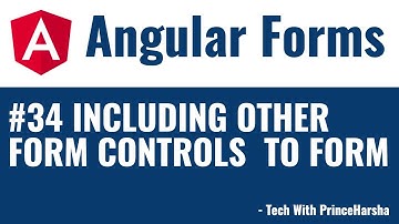 34.Angular  Forms Tutorial - Adding other form controls to form