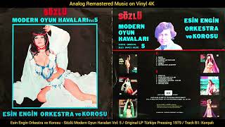 Esin Engin Orkestra Ve Korosu - Konyalı (Original Lp Song Analog Remastered 1979) 4K