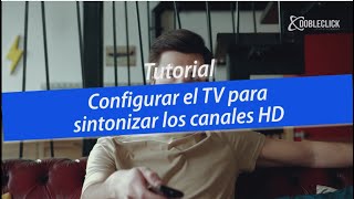 Cómo sintonizar los Canales HD en tu sistema de Televisión DOBLECLICK screenshot 4