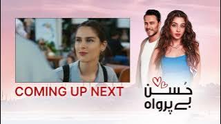 Husan Be Parwah | Episode 14 | Coming Up Next | Beauty Inside | UF2O