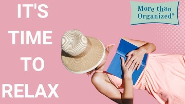 Taking Holidays Off for Self-Care | Miriam Ortiz y Pino | More Than Organized