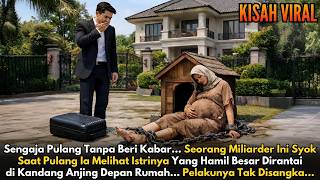 Pulang Tanpa Kabar, Miliarder Ini Menangis Lihat Istrinya Yang Hamil Dirantai Di Halaman Rumah