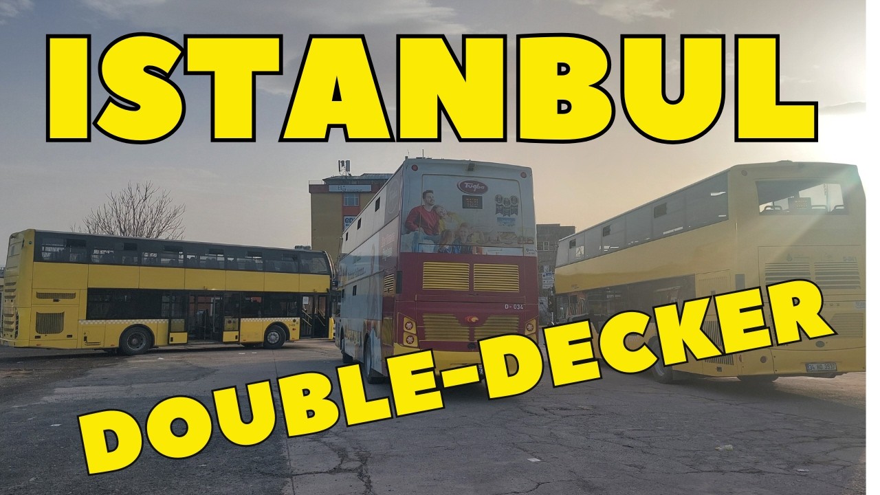 Поездка на двухэтажном стамбульском автобусе // A trip on a double-decker bus in Istanbul