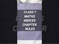 CLASS 7 MATHS INDICES CHAPTER RULES | INDICES CHAPTER #shorts #class7maths #shortsfeed