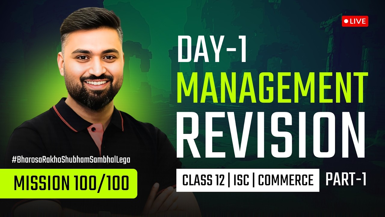 MANAGEMENT REVISION  | COMMERCE BOARDS 2026 | CLASS 12 ISC | DAY - 1 | Shubham Jagdish | 8112601234