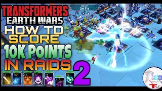 TRANSFORMERS: Earth Wars How To Score More Points in Raids Pt2 Gameplay Walkthrough iOS, Android