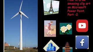 How to Draw a Wind Turbine on Microsoft Power Point
