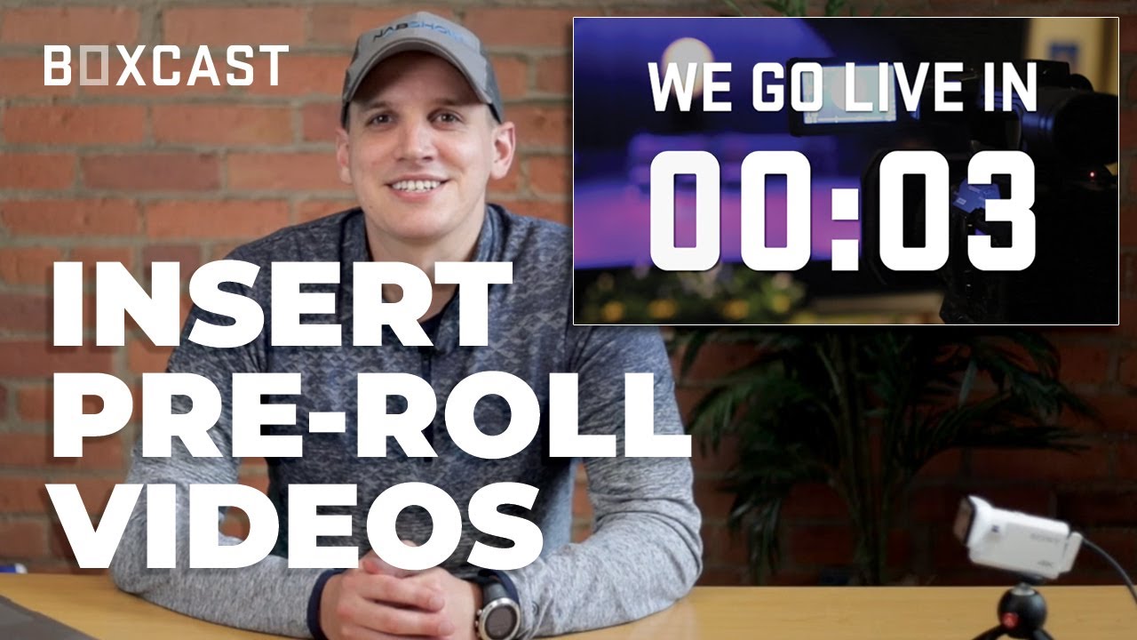 How to Add a Pre-Roll Video to Your Live Stream