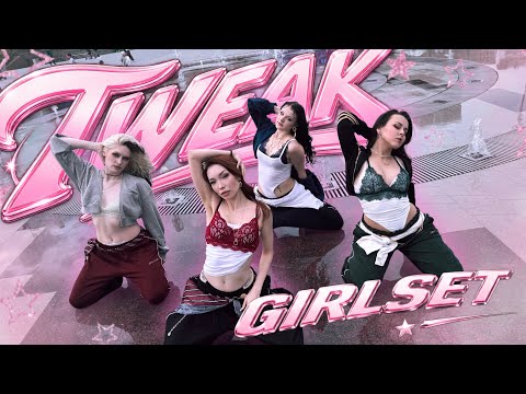 [ KPOP IN PUBLIC | ONE TAKE ] GIRLSET - TWEAK DANCE COVER BY SHAMELESS