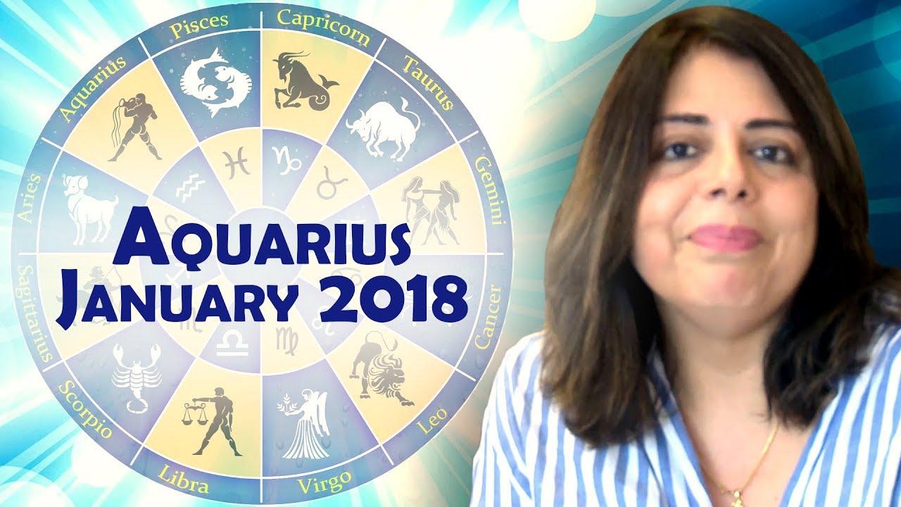 AQUARIUS JANUARY 2018 HOROSCOPE MONISHA HOROSCOPE YouTube