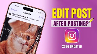 How to Edit Instagram Post After Posting! [Change Captions, Alt Text & Tags]