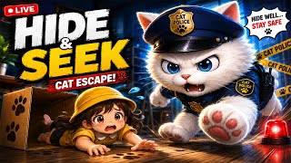 HIDE AND SEEK CAT ESCAPE