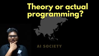 Is Theory Stopping You To Code? Ai Society Sameer Nigam