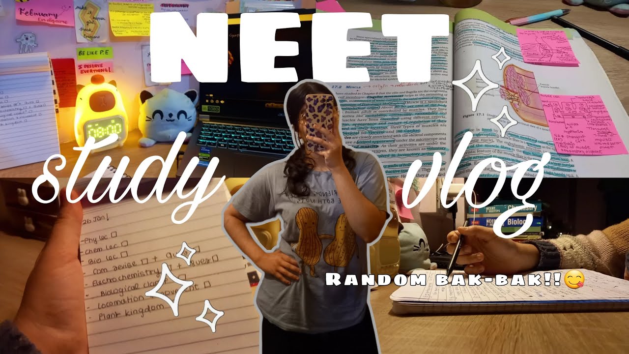 NEET Study Vlog 📚🔥| Random Bak-Bak🤪
