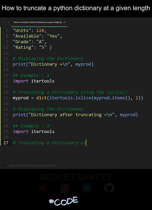 How to truncate a python dictionary at a given length in Python ...
