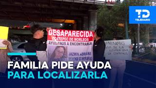 Jazmín went missing in Ecatepec after meeting with her ex-partner; family asks for help locating her