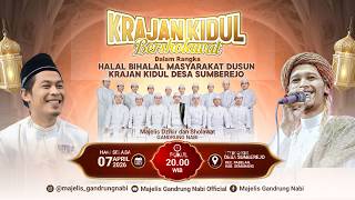 🔴🔵[LIVE] KRAJAN KIDUL BERSHOLAWAT BERSAMA MAJELIS GANDRUNG NABI