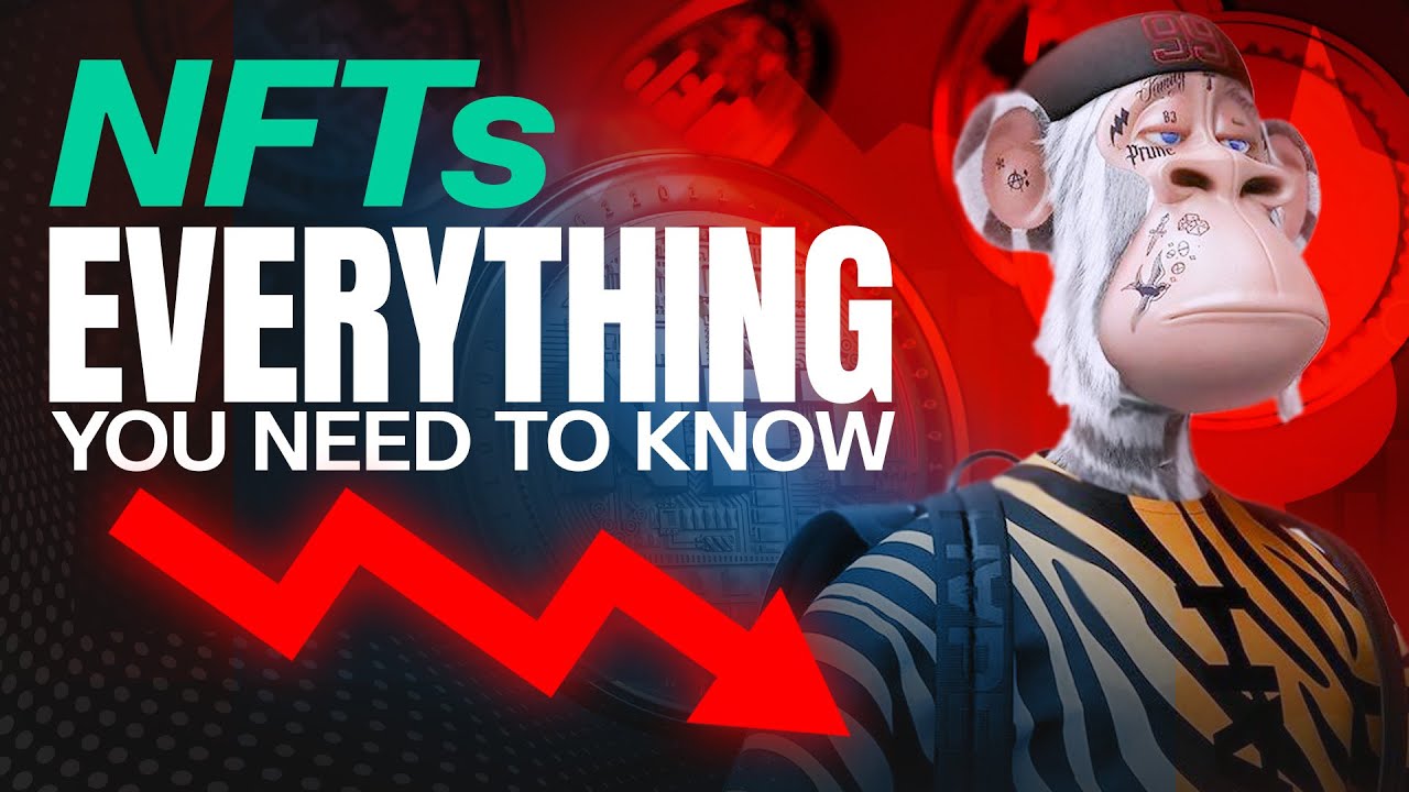 Everything You Need to Know About NFTs - YouTube