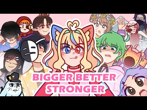 BIGGER BETTER STRONGER!!!!! | birthday animation meme [20+ people] tw/ flashing lights