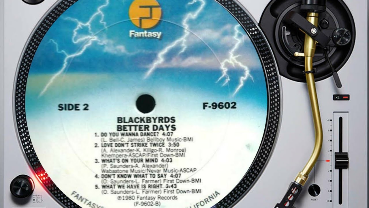 BLACKBYRDS - DO YOU WANNA DANCE 