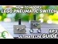 How to Modify Lego Pneumatic Switches/Valves for LPE's - Friction Decrease  - Ultimate LPE Guide EP3