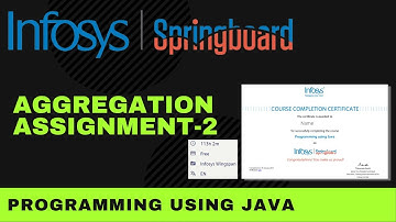 Aggregation Assignment - 2 | Programming Using Java | Infosys Springboard