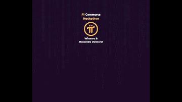 Pi Commerce Hackathon Winners and Honorable Mentions!