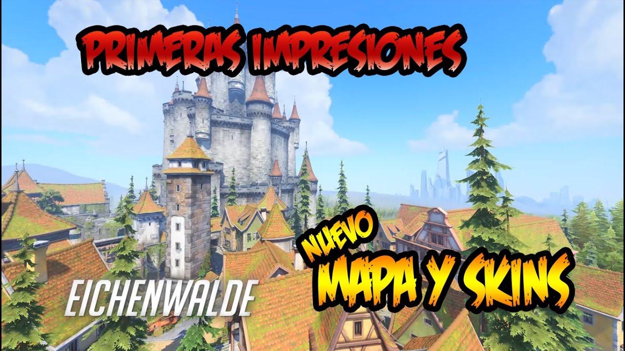 Primeras impresiones y vistazo Einchenwalde Nuevas Skin!! - YouTube