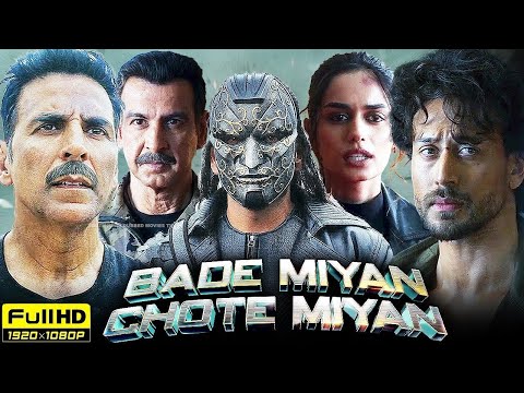 Bade Miyan Chote Miyan Akshay Kumar Tiger Shroff New Hindi Action Blockbuster Movie 2024 
