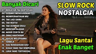 TERPOPULER 14 Lagu Nostalgia Legendaris Wanita | Cover Slow Rock – Terbaik Sepanjang Masa