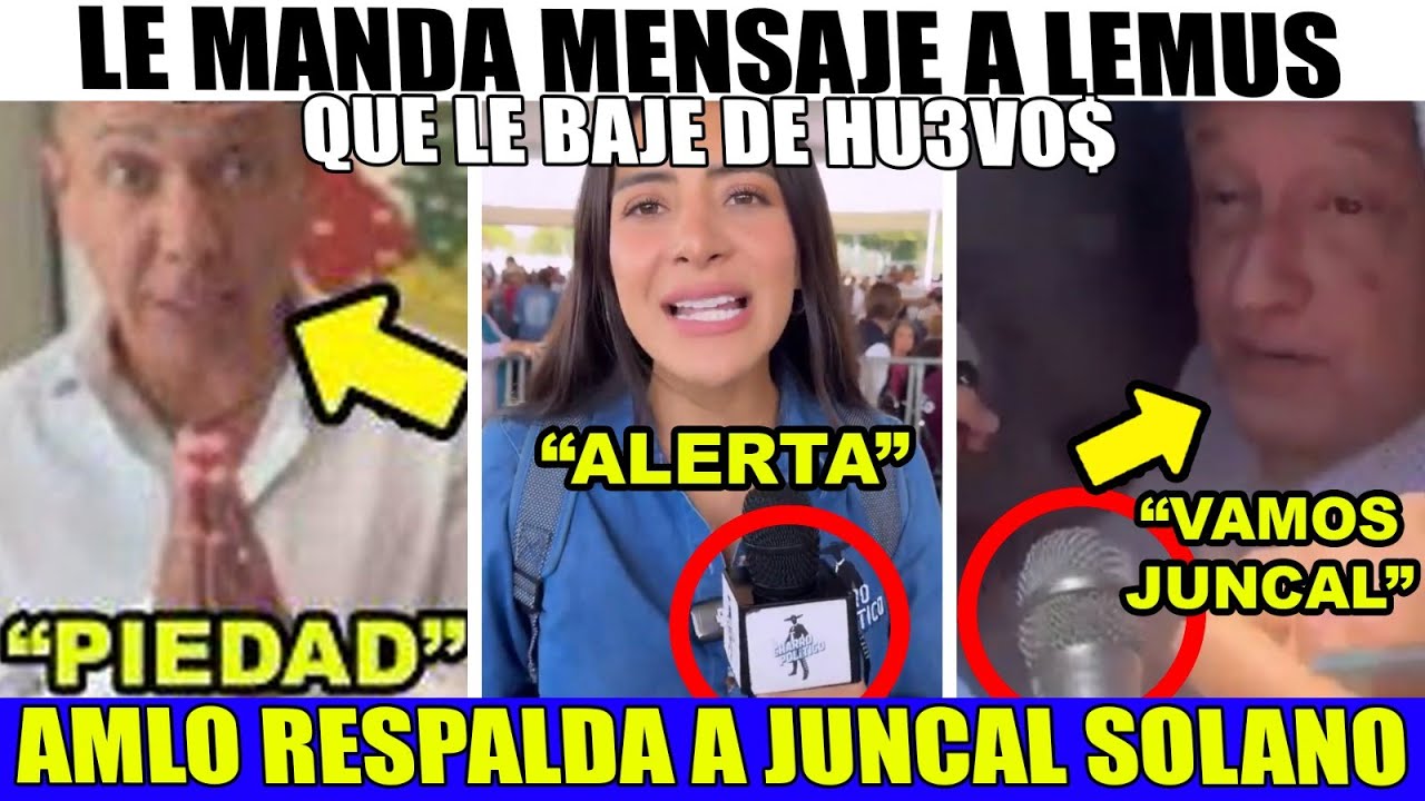 SAN LUNES! AMLO DEFIENDE A JUNCAL SOLANO. MENSAJE A LEMUS ¡MORENA VA EN  JALISCO PUNTO!