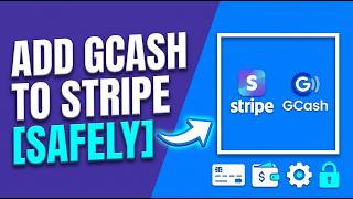 How to Add GCash to Stripe