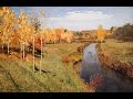 Картины великих художников "Золотая осень", музыка П. Чайковского