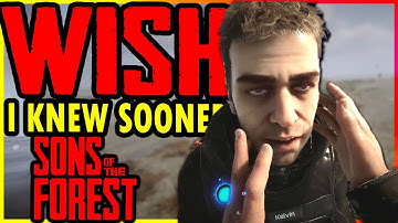 SONS OF THE FOREST Wish I Knew Sooner - Beginners Guide Tips!