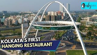 Kolkata Gets Its First Hanging Restaurant Biswa Bangla Gate | Curly Tales screenshot 1