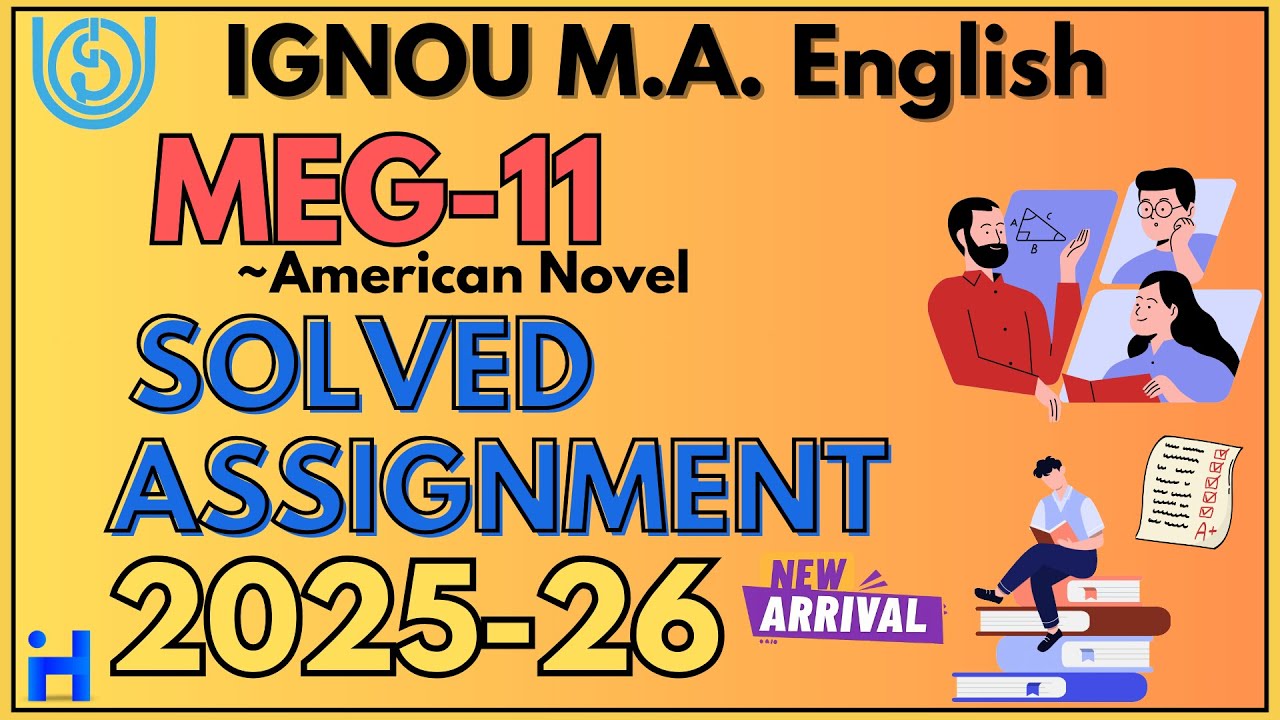 IGNOU MEG-11 SOLVED ASSIGNMENT 2025-26 | IGNOU MA (English) Solved Assignment 2025-26 | IGNOUHUB