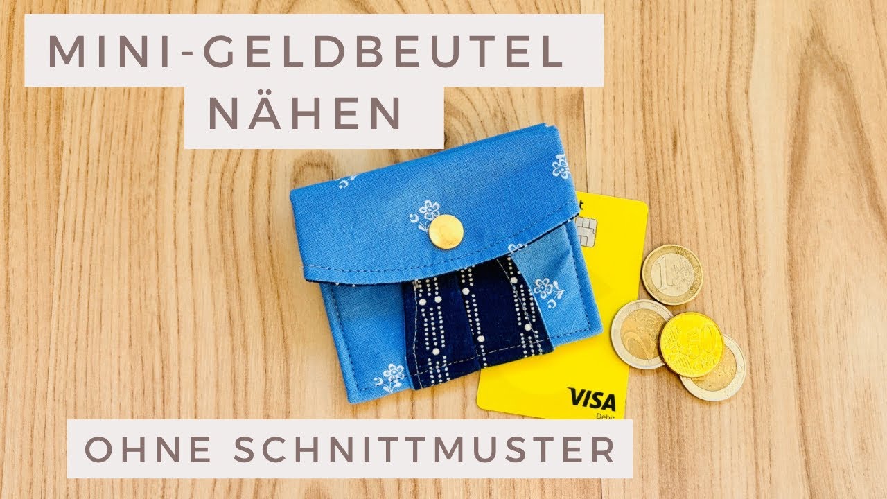 DIY Geldbeutel nähen für Anfänger | Ohne Schnittmuster | 2 Fächer für Karten & Kleingeld