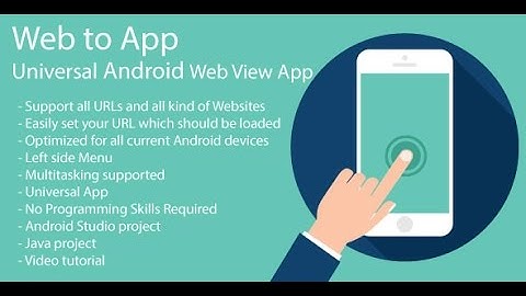WebToApp - Configure and Run Tutorial | Convert web site to Android app