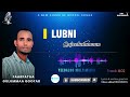 Lubni Qajeelummaa Guluma Gofar New Gospel Music Song 2018 2026
