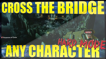 Destiny - Solo Bridge After Patch on Any Character "Works on Any Difficulty"