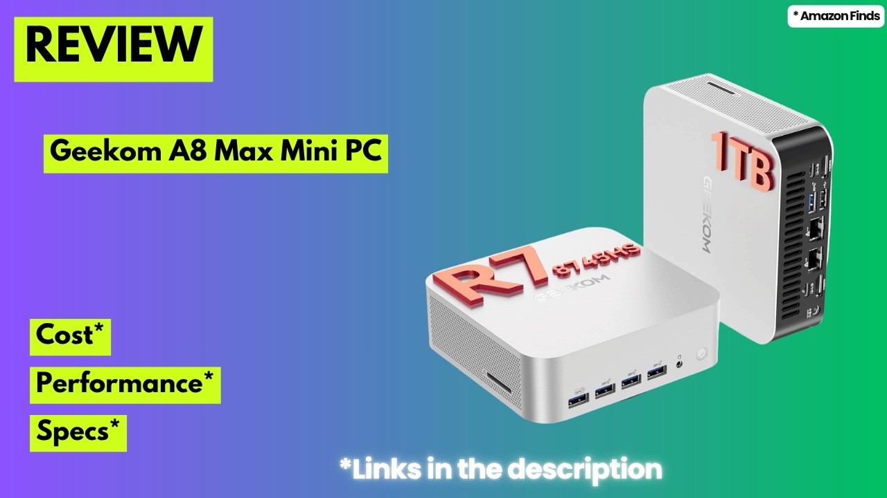GEEKOM A8 Max Mini PC Review: AMD Ryzen 7 Power for Video Editing