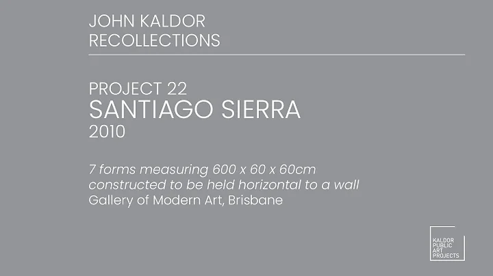 Project 22 : Santiago Sierra, 2010 - John Kaldor R...