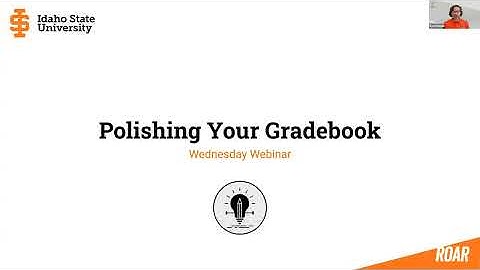 Wednesday Webinar:  Polishing Your Gradebook