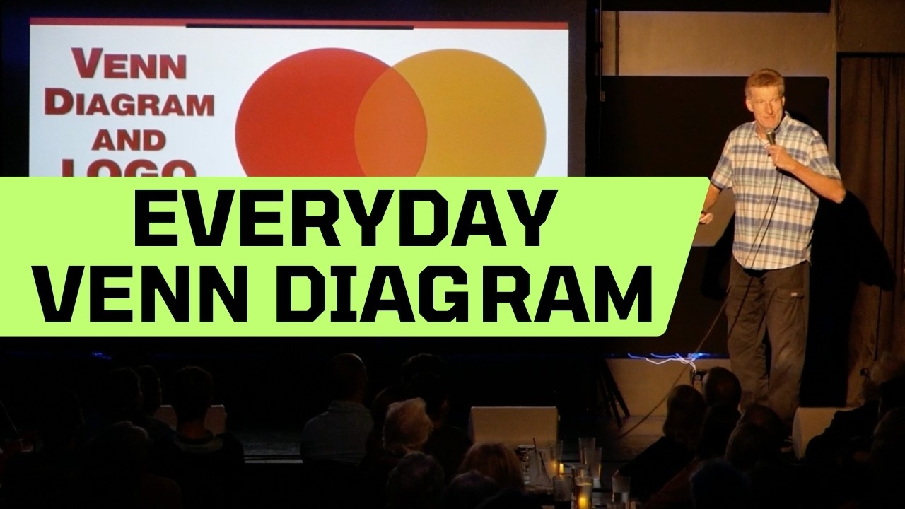 Venn Diagrams For Every Day Life | Don McMillan Comedy
